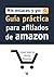Mis Enlaces Y Yo: Guía Práctica Para Afiliados de Amazon (Spanish Edition)