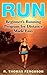 Run: Beginner's Running Pro...