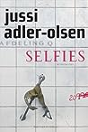 Selfies by Jussi Adler-Olsen