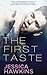 The First Taste