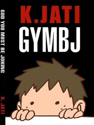 GYMBJ - God You Must Be Joking