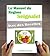 Le Manuel du Régime Seignalet (ou hypotoxique). Qu’est-ce que c’est ? Comment démarrer ? Des exemples de recettes. (French Edition)