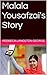 Malala Yousafzai's Story
