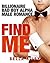 Find Me (Billionaire Bad Boy Dating Agency)
