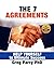 The 7 Agreements: Help Your...