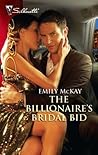 The Billionaire’s Bridal Bid The Billionaire’s Bridal Bid