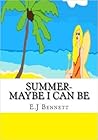 Summer: Maybe I Can Be (The Season Fairies)