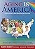AGING in AMERICA Navigating...