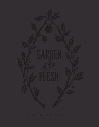 Garden of the Flesh (Hardcover)