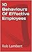 10 Behaviours Of Effective Employees