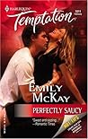 Perfectly Saucy by Emily McKay