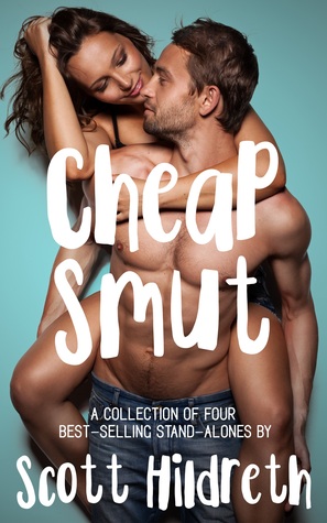 Cheap Smut (Kindle Edition)
