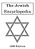The Jewish Encyclopedia: 1906 Edition