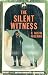 A Silent Witness