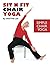 Sit N Fit Chair Yoga: Simple Chair Yoga