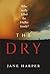 The Dry