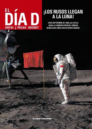 Portada de ¡Los rusos llegan a la luna!, de Fred Duval