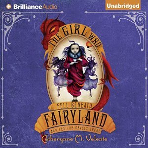 The Girl Who Fell Beneath Fairyland and Led the Revels There