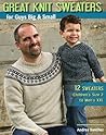Great Knit Sweaters for Guys Big & Small by Andrea Sanchez