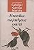 Hronika najavljene smrti by Gabriel García Márquez Hronika najavljene smrti by Gabriel García Márquez