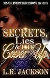 Secrets, Lies And...