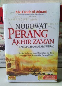 Nubuwat Perang Akhir Zaman (Al-Malhamah Al-Kubra)