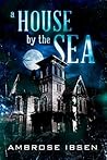 A House by the Sea