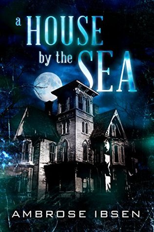 A House by the Sea (Winthrop House #1)