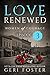 Love Renewed: Episode Three...