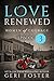 Love Renewed: Episode Three (Love Renewed: Women of Courage Book 3)