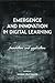 Emergence and Innovation in Digital Learning: Foundations and Applications (Issues in Distance Education)