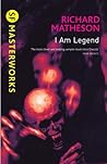 I Am Legend by Richard Matheson