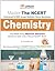Master the NCERT: Chemistry - Vol. 2 (Old Edition)