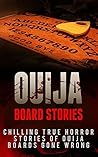 Ouija Board Stori...