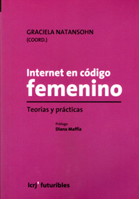 Internet en código femenino. Teorías y prácticas (Paperback)