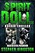 Spirit Doll (Horror Thriller)