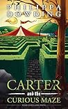 Carter and the Curious Maze by Philippa Dowding