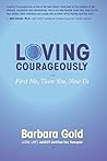 Loving Courageous...