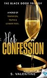 Her Confession (The Black Door Trilogy, #2)