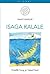 Isaga kalale : Kivisilla haug ja teised lood