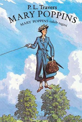 Mary Poppins. Mary Poppins tuleb tagasi