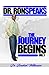Dr Ron Speaks: The Journey ...