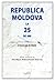 Republica Moldova la 25 de ani: o încercare de bilanț