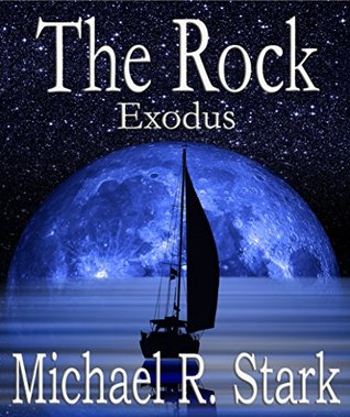 The Rock: Exodus (Fallen Earth #6)