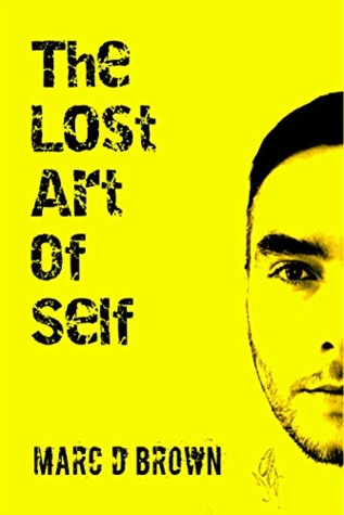 The Lost Art of Self