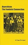Anarchism: The Fe...