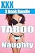 Taboo and Naughty XXX 3 Book Bundle One