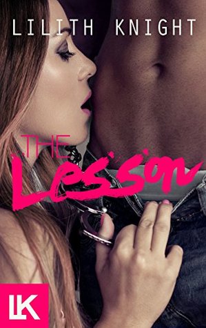 The Lesson (Delicious Desires Book 1)