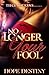 No Longer Your Fool by Hope Destiny