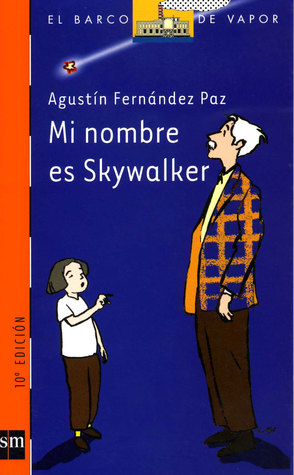 Mi Nombre Es Skywalker (Paperback)